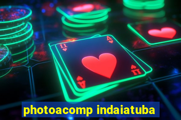 photoacomp indaiatuba